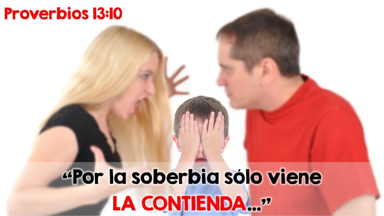 Proverbios 13.10