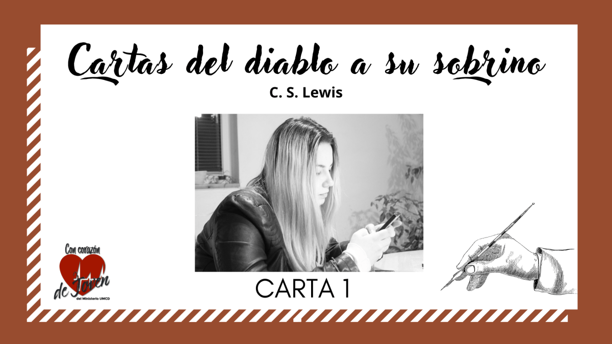 C. S. Lewis | Cartas del diablo a su sobrino | Carta&nbsp;1