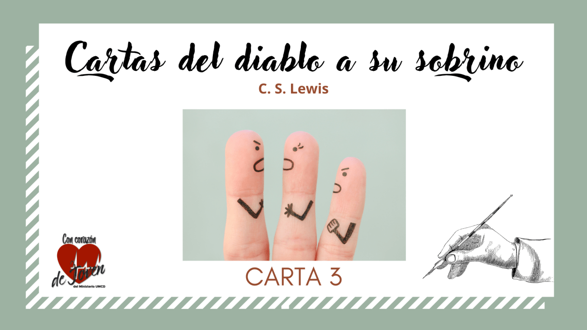 C. S. Lewis | Cartas del diablo a su sobrino | Carta&nbsp;3